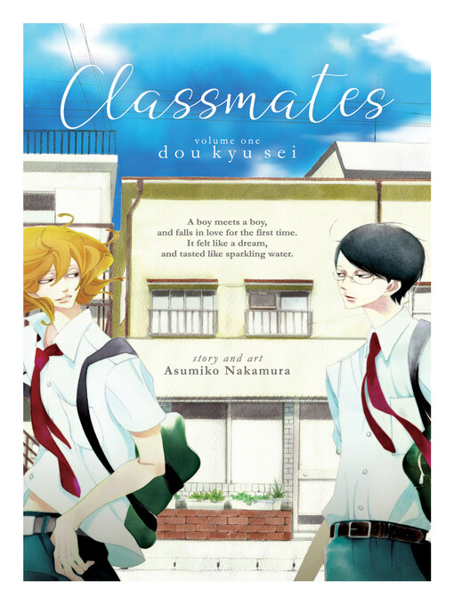 Title details for Classmates, Volume 1 by Asumiko Nakamura - Wait list